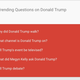 Trending questions on Google during the Jan. 28 debate in Iowa, which Trump boycotted.